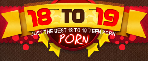 Porn 18 to 19